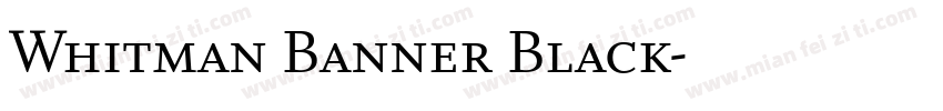 Whitman Banner Black字体转换